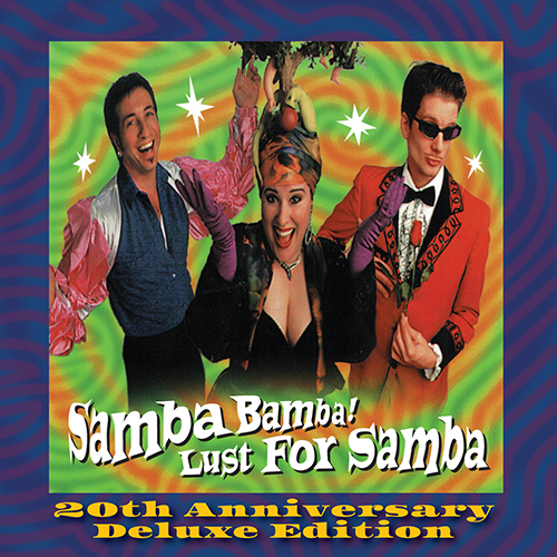 Lust for Samba 20th Anniversary CD cover